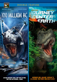 Journey to the Center of Earth / 100 Million B.C.