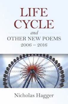 Paperback Life Cycle and Other New Poems: 2006-2016 Book