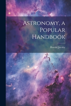 Paperback Astronomy, a Popular Handbook Book