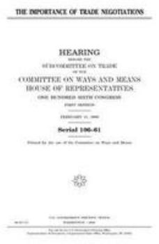 Paperback The importance of trade negotiations Book