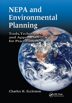 Paperback NEPA and Environmental Planning: Tools, Techniques, and Approaches for Practitioners Book