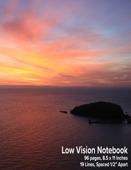 Paperback Low Vision Notebook: Bold Lined Paper - 1/2" Line Spacing - Sea Sunset Cover Book