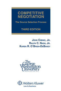 Paperback Competitive Negotiation: The Source Selection Process, Third Edition (Softcover) Book