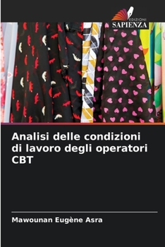 Paperback Analisi delle condizioni di lavoro degli operatori CBT [Italian] Book