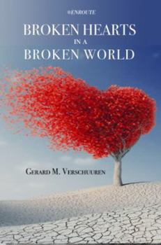 Paperback Broken Hearts in a Broken World Book
