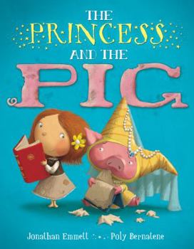 Hardcover The Princess and the Pig Book