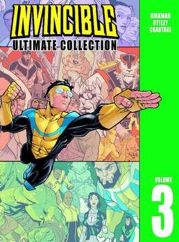 Hardcover Invincible: The Ultimate Collection Volume 3 Book