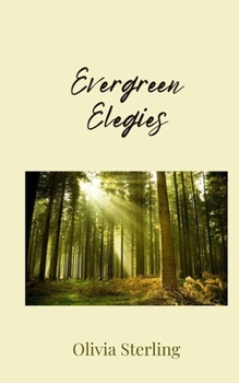 Paperback Evergreen Elegies Book