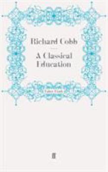 Paperback A Classical Education Book