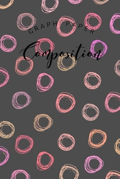 Graph Paper Composition: Graph Paper 6" x 9" Party Quad Ruled 4x4,Grid Paper for school student,office,kids Notebooks