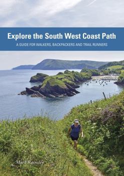 Paperback Explore the South West Coast Path Book
