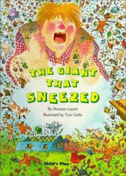 Hardcover The Giant That Sneezed Book
