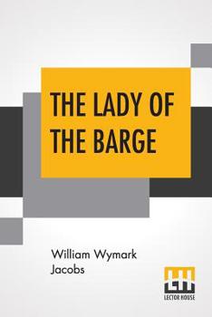 Paperback The Lady Of The Barge Book