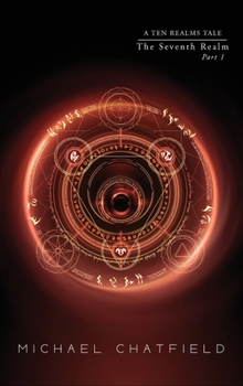 Hardcover The Seventh Realm Part 1 (Ten Realms Series Book