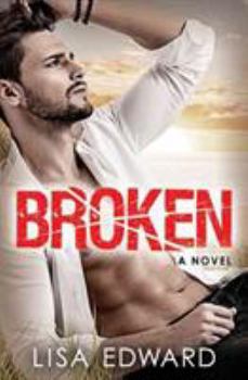 Paperback Broken: A Heartbreaking Novel about Hope, Love, and Second Chances Book