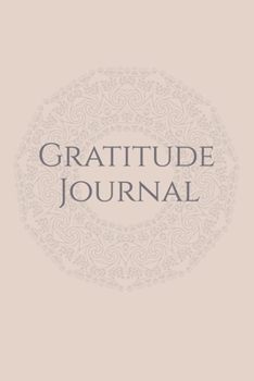 Paperback Gratitude Journal: 100 day Gratitude Journal Book