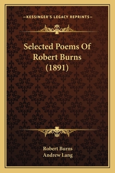 Paperback Selected Poems Of Robert Burns (1891) Book
