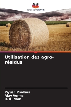 Paperback Utilisation des agro-résidus [French] Book