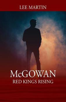 Paperback McGowan: Red Kings Rising Book
