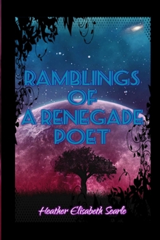 Paperback Ramblings of a Renegade Poet Book