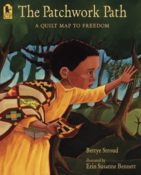 Paperback The Patchwork Path: A Quilt Map to Freedom Book