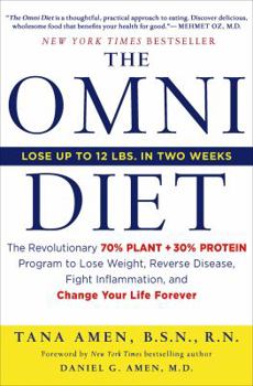 Hardcover The Omni Diet: The Revolutionary 70% Plant + 30% Protein Program to Lose Weight, Reverse Disease, Fight Inflammation, and Change Your Book