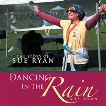 Paperback Dancing in the Rain: The Story of Sue Ryan Book
