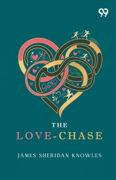 The Love-Chase