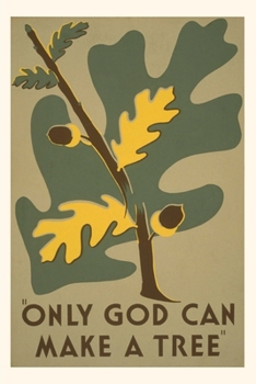 Paperback Vintage Journal Only God Can Make a Tree Book