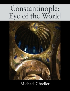 Paperback Constantinople: Eye of the World Book