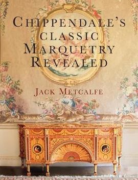 Paperback Chippendale's classic Marquetry Revealed Book