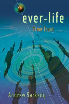 Paperback Ever-Life: Time Trust Book