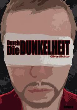 Paperback Durch die Dunkelheit [German] Book