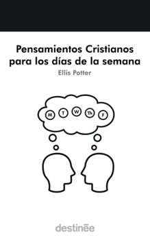 Paperback Pensamientos Cristianos para los días de la semana [Spanish] Book