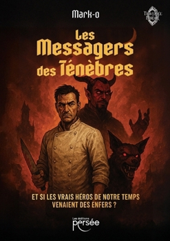 Paperback Les messagers des ténèbres [French] Book