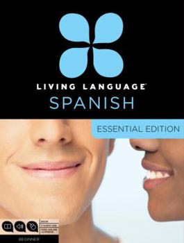 Audio CD Living Language Spanish, Essential Edition: Beginner Course, Including Coursebook, 3 Audio Cds, and Free Online Learning [With Book(s)] Book