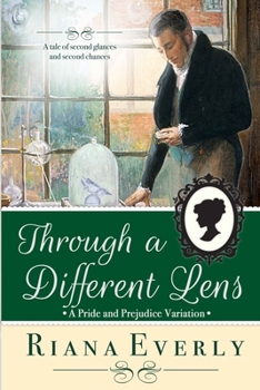 Through a Different Lens - Book  of the Pride and Prejudice Variations