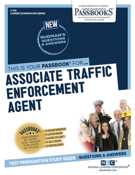 Paperback Associate Traffic Enforcement Agent (C-215): Passbooks Study Guide Volume 215 Book