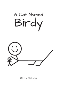 Paperback A Cat Named Birdy Book