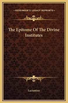 Hardcover The Epitome Of The Divine Institutes Book