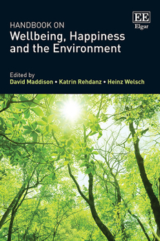 Hardcover Handbook on Wellbeing, Happiness and the Environment Book