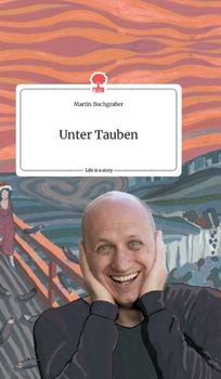 Hardcover Unter Tauben. Life is a Story - story.one [German] Book