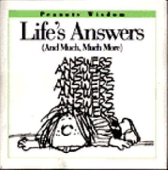 Hardcover Life's Answers: (And Much, Much More) Book