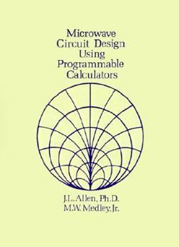 Microwave Circuit Design Using Programmable Calculators