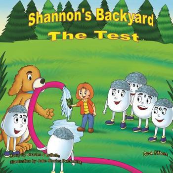 Paperback Shannon's Backyard The Test Book fifteen: The Test Book