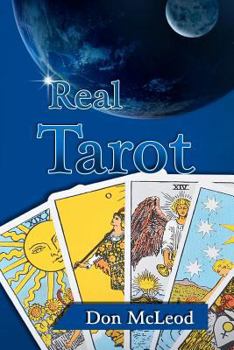 Paperback Real Tarot: A Modern Approach to an Ancient Art Book