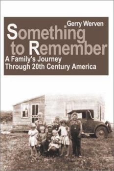 Paperback Something to Remember: A Family's Journey Through 20th Century America Book