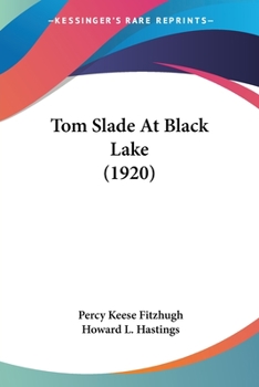 Paperback Tom Slade At Black Lake (1920) Book