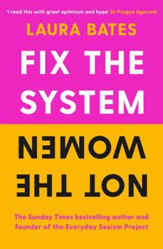 Hardcover Fix the System, Not the Women Book