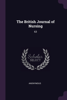 Paperback The British Journal of Nursing: 63 Book